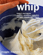 Experts Guide: Whip