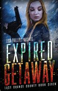 Expired Getaway