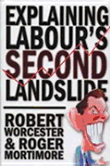 Explaining Labour's second landslide