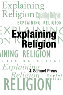 Explaining Religion: Criticism and Theory from Bodin to Freud