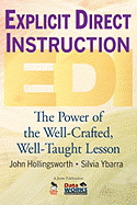 Explicit Direct Instruction (Edi): The Power of the Well-Crafted, Well-Taught Lesson