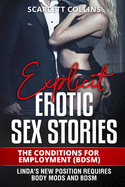 Explicit Erotic Sex Stories: The Conditions for Employment (BDSM): Linda's new position requires body mods and BDSM