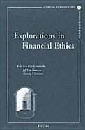 Explorations in Financial Ethics