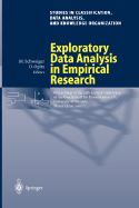 Exploratory Data Analysis in Empirical Research: Proceedings of the 25th Annual Conference of the Gesellschaft Fr Klassifikation E.V., University of Munich, March 14-16, 2001