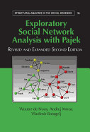 Exploratory Social Network Analysis with Pajek