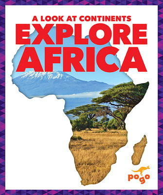 Explore Africa - Wilkins, Veronica B