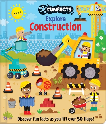 Explore Construction: Lift-The-Flap Book: Board Book with Over 50 Flaps to Lift! - 