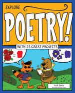 Explore Poetry!: With 25 Great Projects