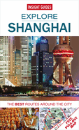 Explore Shanghai: The Best Routes Around the City