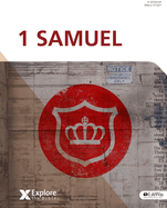 Explore the Bible: 1 Samuel Bible Study Book