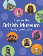 Explore the British Museum: A Family Souvenir Guide