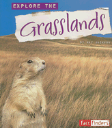Explore the Grasslands - Jackson, Kay