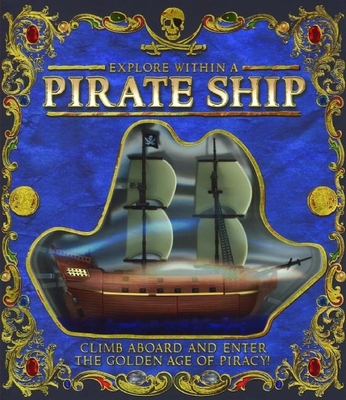 Explore Within a Pirate Ship - Beck, Paul