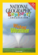 Explorer Books (Pathfinder Science: Earth Science): Wicked Weather