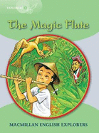 Explorers: 3 The Magic Flute - Fidge, Louis, and Munton, Gill, and Brown, Richard