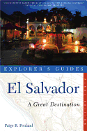 Explorer's Guide El Salvador: A Great Destination