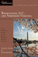 Explorer's Guide Explorer's Guide Washington, D.C., and Northern Virginia: A Great Destination