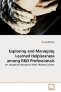 Exploring and Managing Learned Helplessness Among R