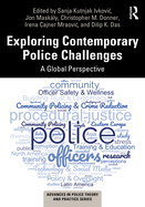 Exploring Contemporary Police Challenges: A Global Perspective