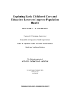 Exploring Early Childhood Care and Education Levers to Improve Population Health: Proceedings of a Workshop