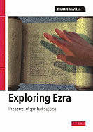 Exploring Ezra: The Secret of Spiritual Success