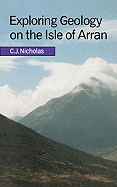 Exploring Geology on the Isle of Arran: A Set of Field Exercises That Introduce the Practical Skills of Geological Science