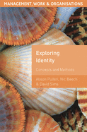 Exploring Identity: Concepts and Methods