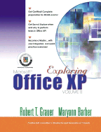 Exploring Microsoft Office XP Professional, Vol. 2 - Grauer, Robert T, and Straus, Joseph Nathan, and Barber, Maryann