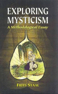 Exploring Mysticism: A Methodological Essay