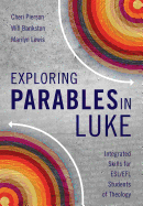 Exploring Parables in Luke: Integrated Skills for ESL/EFL Students of Theology