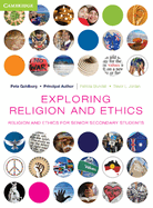 Exploring Religion and Ethics: Religion and Ethics for Senior Secondary Students: Religion and Ethics for Senior Secondary Students