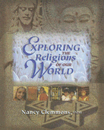 Exploring Religions of Our World - Clemmons, Nancy
