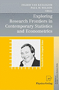 Exploring Research Frontiers in Contemporary Statistics and Econometrics: A Festschrift for Leopold Simar