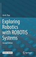 Exploring Robotics with Robotis Systems