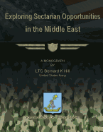 Exploring Sectarian Opportunities in the Middle East