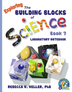 Exploring the Building Blocks of Science Book 7 Laboratory Notebook