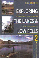 Exploring the Lakes and Low Fells