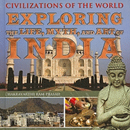 Exploring the Life, Myth, and Art of India - Ram-Prasad, Chakravarthi