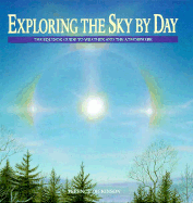 Exploring the Sky by Day: The Equinox Guide to Weather and the Atmosphere - Dickinson, Terence