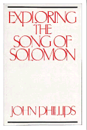Exploring the Song of Solomon