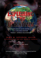 Exploring the Unknown - Selected Documents in the History of the U.S. Civilian Space Program Volume II: External Relationships