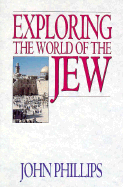 Exploring the World of the Jew