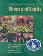 Exploring Wines and Spirits - Fielden, Christopher