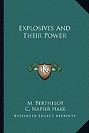 Explosives and Their Power