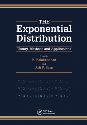 Exponential Distribution: Theory, Methods and Applications - Balakrishnan, K.