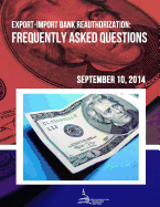 Export-Import Bank Reauthorization: Frequently Asked Questions