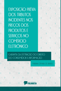 Exposio Prvia Dos Tributos Incidentes Nos Preos Dos Pro