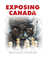 Exposing Canada