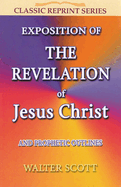 Exposition of the Revelation of Jesus Christ