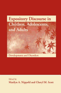 Expository Discourse in Children, Adolescents, and Adults: Development and Disorders